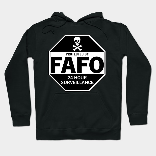 FAFO Hoodie by Rowdy Designs